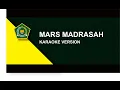 Download Lagu Mars Madrasah Karaoke Version Lengkap dengan Lagu Musik dan Lirik