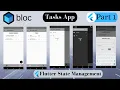 Tasks App To Do App Using Flutter BLoC Pattern - Part 1