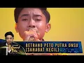 Download Lagu Betrand Peto Putra Onsu [SAHABAT KECIL] - Kilau Konser Betrand Peto Putra Onsu (18/9)