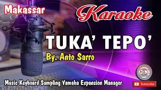 tuka tepo lagu makassar karaoke keyboard yamaha by anto sarro