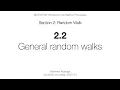 MATH2750 2 2 General random walks
