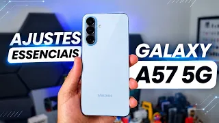 AJUSTES ESSENCIAIS PARA FAZER QUANDO TIRAR SEU GALAXY A57 5G DA CAIXA! 