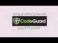 How to set up CodeGuard to backup website using SFTP and SSH
