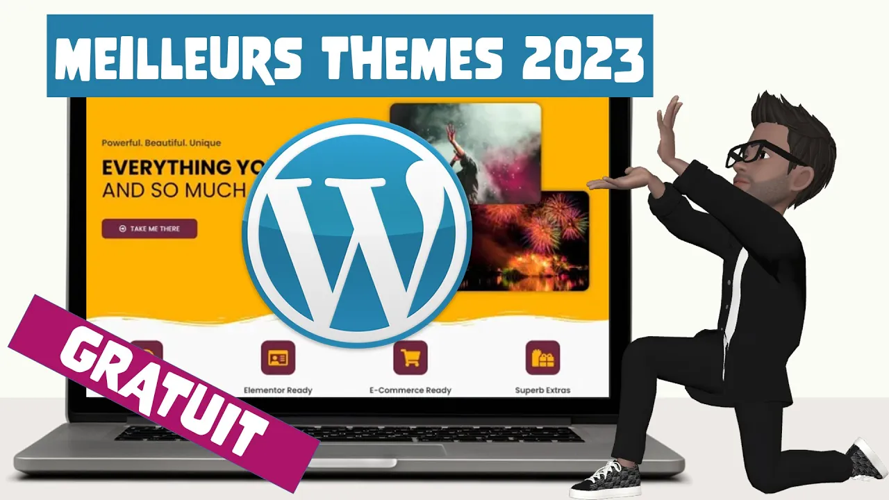 Tutoriels Thème WordPress - Découvrez 10 des Meilleurs thèmes WordPress GRATUITS pour créer votre Site Web