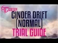 FFXIV - The Cinder Drift Guide