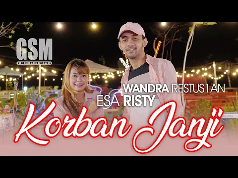 Download MP3 Korban Janji - Esa Risty feat Wandra Restus1yan I Official Music Video