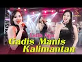 Lagu LAILA AYU - GADIS MANIS KALIMANTAN | OM. SANGITA MUSIC | SUNGGUH MANIS NAN RUPAWAN