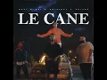 LE CANE - Muti, UZI, Critical & Heijan
