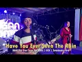 Have You Ever Seen The Rain | CCR | Sweetnotes Live