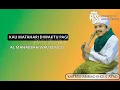 Download Lagu AL MAHABBAH WALISONGO  KAU MATAHARI DIWAKTU PAGI  POJHINA EMAK II Akang Santuy