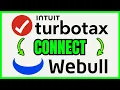 How To CONNECT Webull To TurboTax QUICK EASY 2026