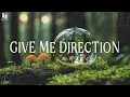 Download Lagu GIVE ME DIRECTION - Worship Instrumental Soaking | Prayer \u0026 Meditation | Piano with Bible Verses