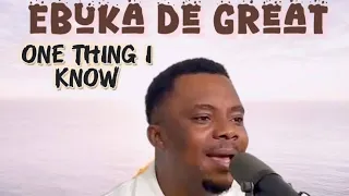 one thing i know about god da video by ebuka de great 