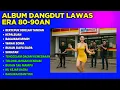 Download Lagu DANGDUT NOSTALGIA FULL ALBUM | Dangdut lawas 80-90an - Lagu Kenangan Jaman Dulu