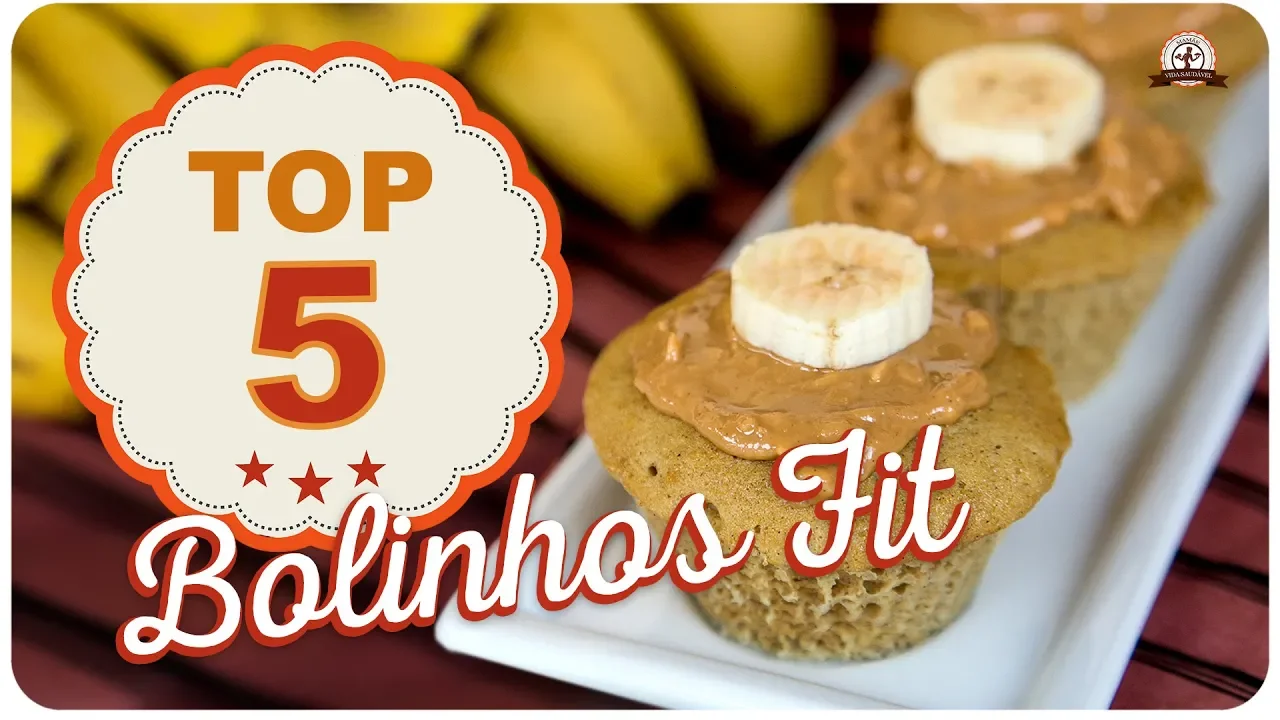 TOP 05 BOLINHOS FIT {MUFFINS, CUPCAKES...} MAMÃE VIDA SAUDÁVEL #21