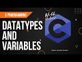 C-Programming Series Ep-2 Datatype and Variable Abhik Kumar Panda