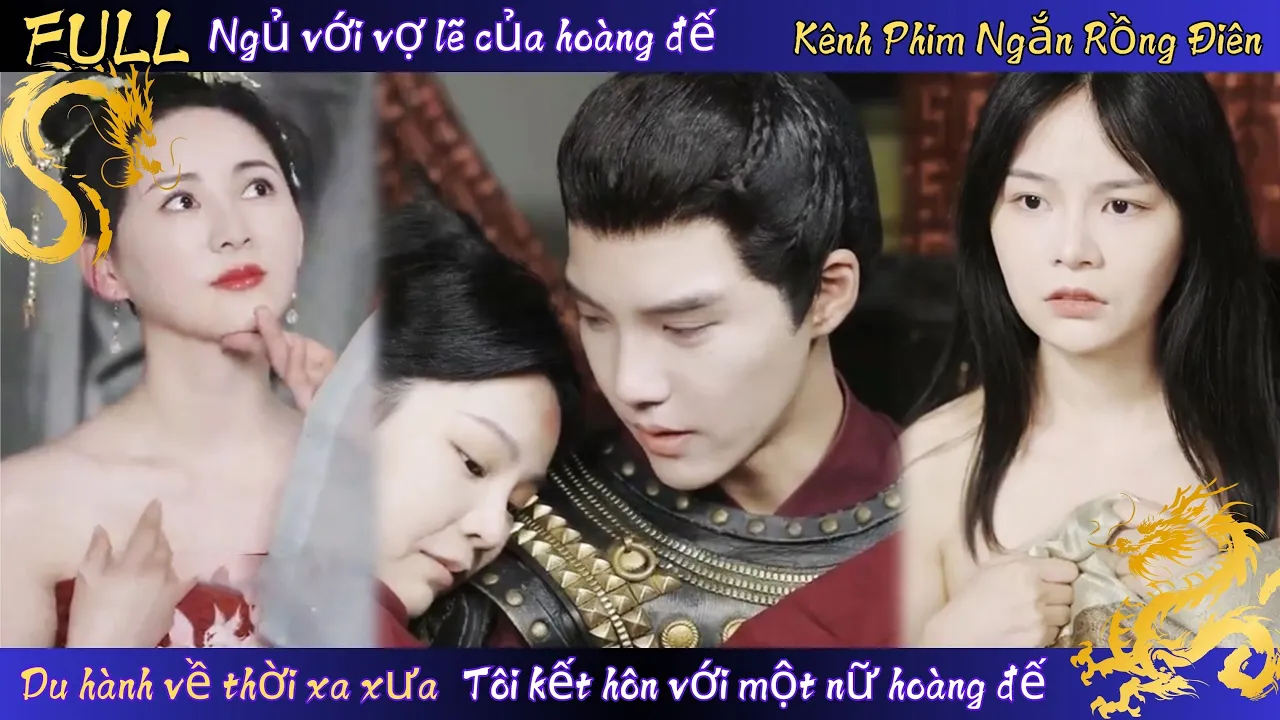 Du hành xuyên thời xa xưa, tôi cưới nữ hoàng#KênhPhimNgắnRồngĐiên poster