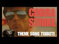 Download Lagu Forrest Batson - Cobra Strike (Cobra Movie Tribute Song)