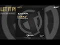 Block & Crown - Let It Play