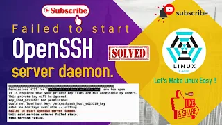 Failed to start OpenSSH server daemon | How to Troubleshoot SSH Connectivity Issues [SOLVED]