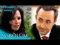 Download Lagu Bir İstanbul Masalı 26. Bölüm (Yüksek Kalite)