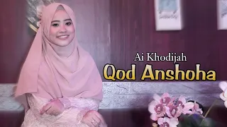 Download QOD ANSHOHA Cover by AI KHODIJAH MP3