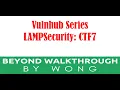 Cyber Security Ethical Hacking Pentesting Lab Vulnhub Walkthrough LAMPSecurity CTF 7