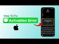 How To Fix iMessage Activation Error On iPhone