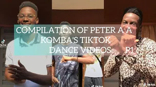 peter a a kombas latest tiktok dance compilation part 1