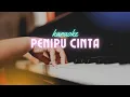 Lagu Penipu Cinta - Non Vocal (Karaoke Akustik)