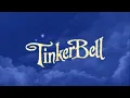 Tinker Bell - Opening Logos To The Fairies They Draw Near