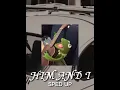 HİM \u0026 I SPEED UP
