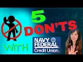5 Mistakes to Never Do with Navy Federal