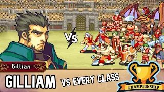 Can Gilliam Beat EVERY Class In Fire Emblem