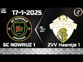 Download Lagu SC NOWRUZ 1 -  ZVV Haantje 1     (17-1-2025)