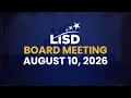 LISD Board Meeting August 10 2026