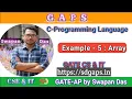 8 8 Array Example 5 GATE C Program By Swapan Das