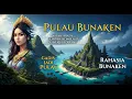 Download Lagu SUMPAH DEWA LAUT DAN CINTA YANG ABADI | KISAH DIBALIK PESONA MENAKJUBKAN PULAU BUNAKEN!