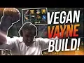 THE VEGAN VAYNE BUILD Kyle Rick Fox