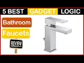 Best Luxury Bathroom Faucets Amazon In 2023 Top 5 Tested Buying Guide