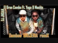 Download Lagu El Gran Combo Ft. Yaga \u0026 Mackie - Brujería (Dembow Remix) (DJ Jhoan)
