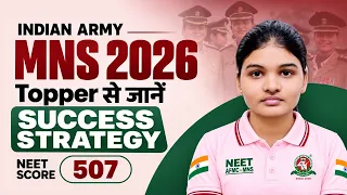 MNS 2026 Success Story 🇮🇳 | NEET 507 Score से Indian Army तक | Bhojrani Pal की Topper Strategy#mns
