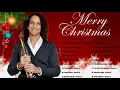 Download Lagu KENNY G Christmas Songs 2019 - KENNY G The Greatest Holiday Classics