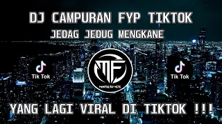 Download DJ CAMPURAN FYP TIKTOK 2022 AYANG X CINTA DALAM DOA SOUND KANE JEDAG JEDUG FULL BASS TERBARU MP3