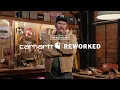 Introducing Carhartt Reworked | :30