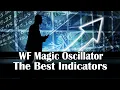 Top Tradingview Indicators WF Magic Oscillator Indicator Testing