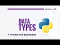 Python Data Types Explained Introduction to Python Data Types for Beginners