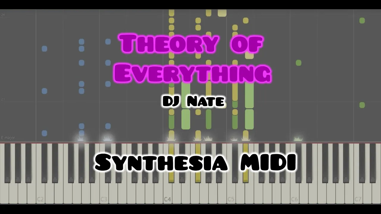 [Synthesia] Theory of Everything by DJ Nate