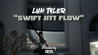 Luh Tyler - Swift Jitt Flow [Official Music Video]