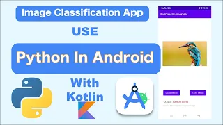 How to Build Android Image Classification App using Python Chaquopy Kotlin